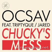 Ocsav, Triptyque, Jared – Chucky’s Mess EP cover