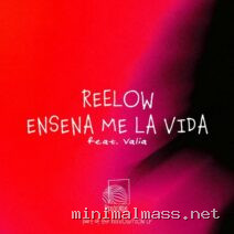 Reelow, Valia (CH) – Enseñame La Vida cover