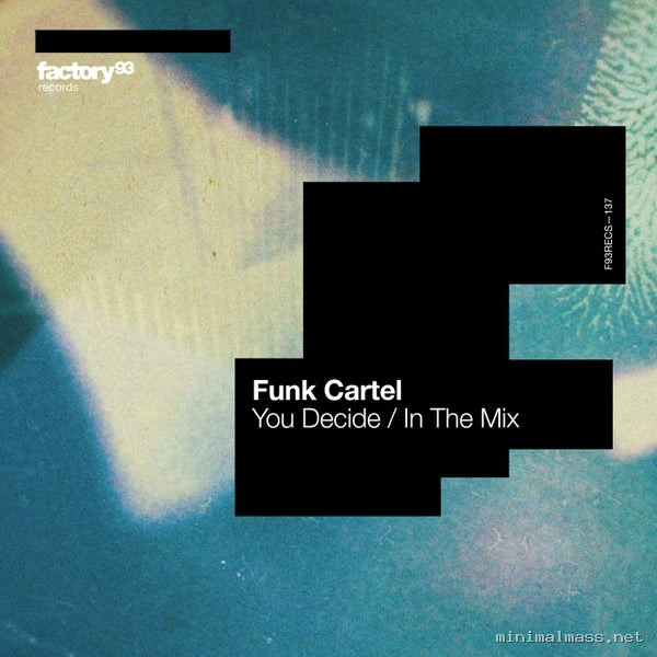 Funk Cartel – You Decide _ In The Mix