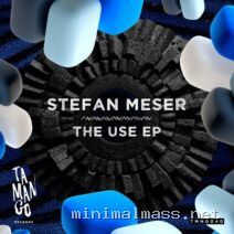 Stefan Meser – The Use EP cover