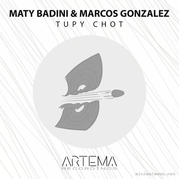 Marcos Gonzalez, Maty Badini – Tupy Chot