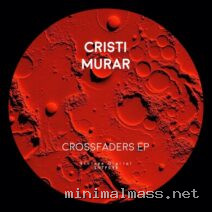 Cristi Murar – Crossfaders – EP cover
