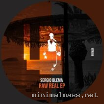 Sergio Blema – Raw Real EP cover