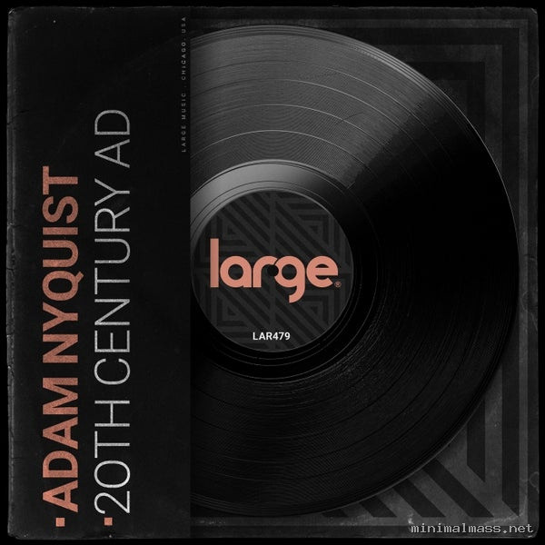 Adam Nyquist – 20th Century AD