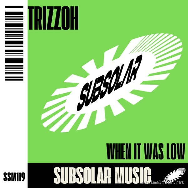Trizzoh – When It Was Low