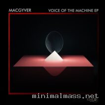 MacGyver – Voice Of The Machine EP cover