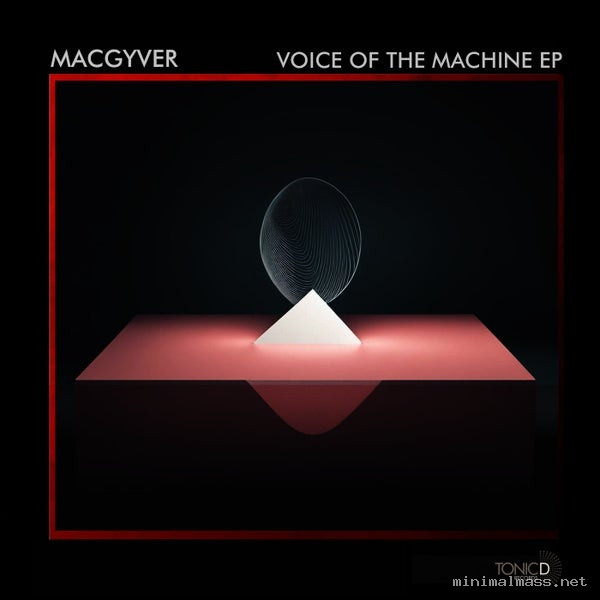 MacGyver – Voice Of The Machine EP