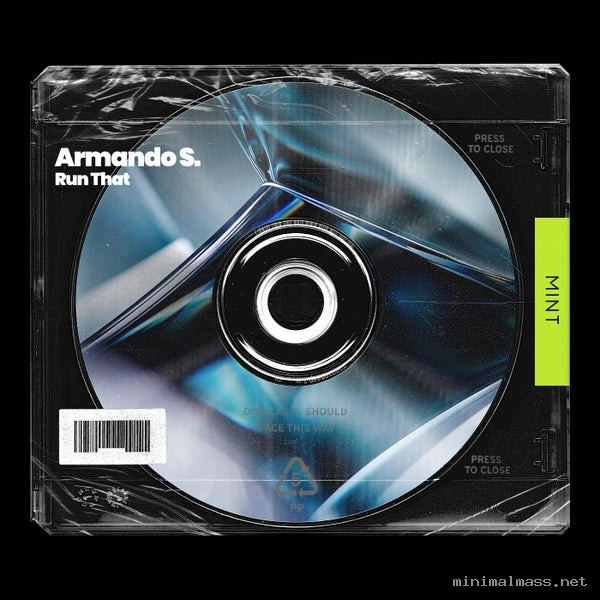 Armando S. – Run That