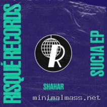 Shahar – Sucia EP cover