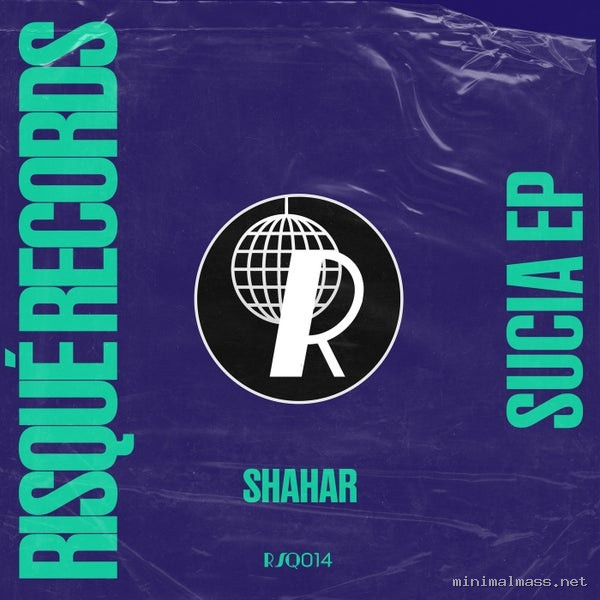 Shahar – Sucia EP