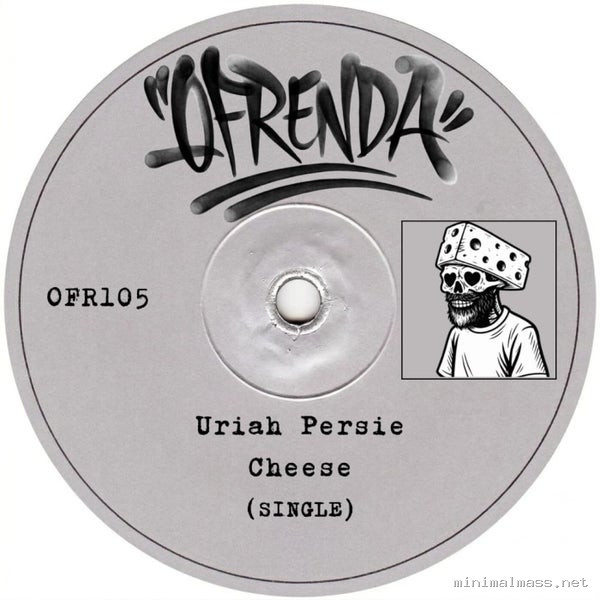 Uriah Persie – Cheese