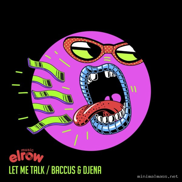 Djena, Baccus – Let Me Talk