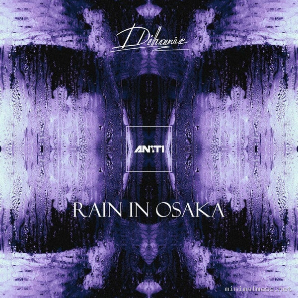 AN_TI – Rain in Osaka