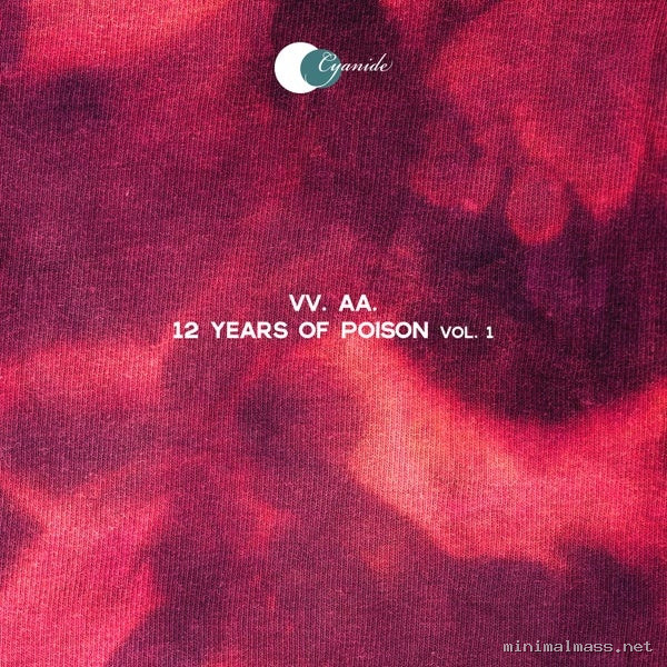 VA – 12 Years of Poison, Vol. 1