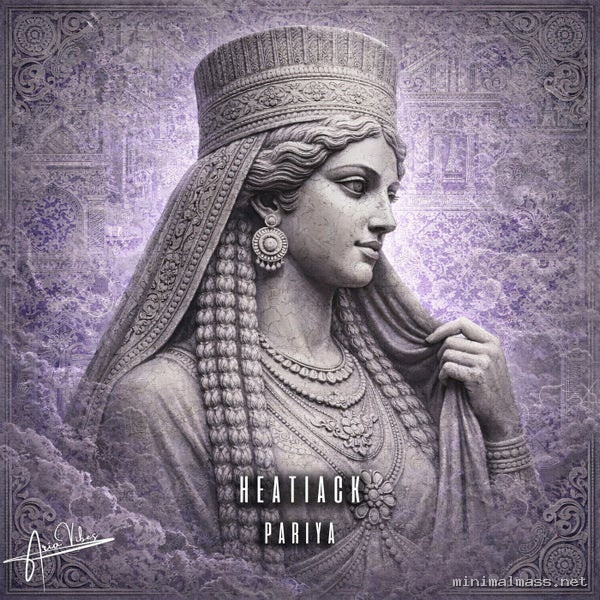 HeatiaCK, Ario Vibes – Pariya