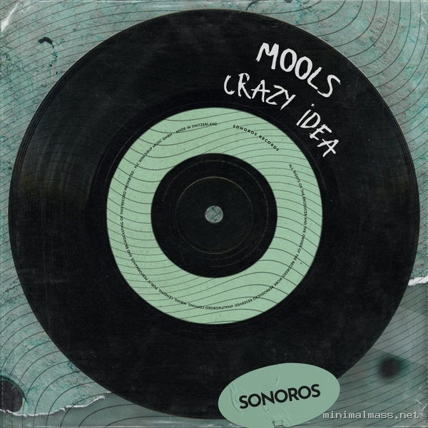MOOLS – Crazy Idea