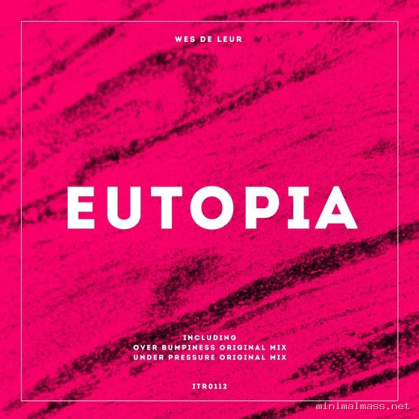 Wes de Leur – Eutopia