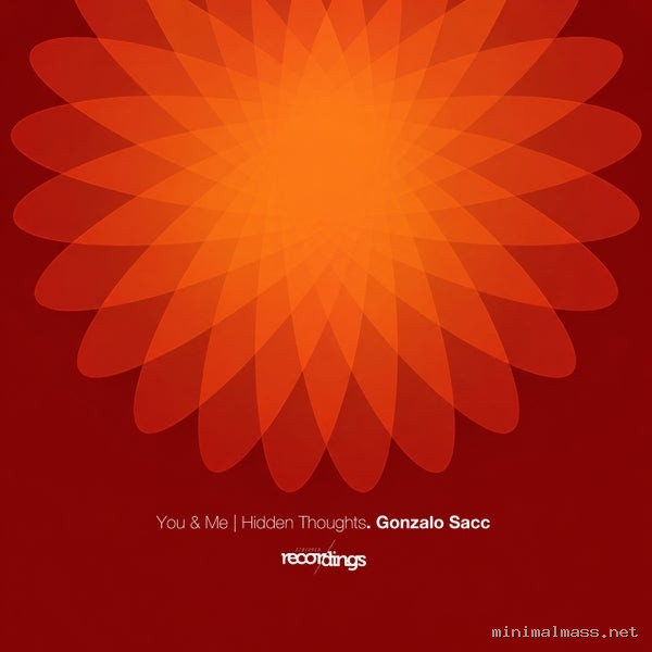 Gonzalo Sacc – You & Me _ Hidden Thoughts