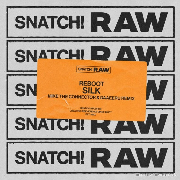 Reboot – Silk (Mike The Connector & Daaeeru Remix)