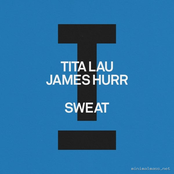 James Hurr, Tita Lau – Sweat