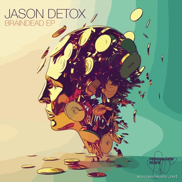 Jason Detox – Braindead EP