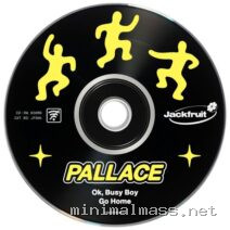 Pallace – OK, Busy Boy _ Go Home cover