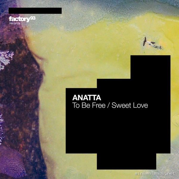 ANATTA, Natalie Maida – To Be Free _ Sweet Love