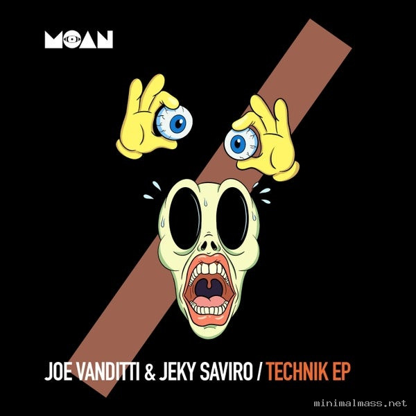 Joe Vanditti, Jeky Saviro – Technik EP