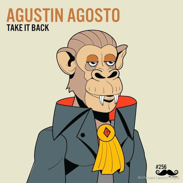 Agustin Agosto – Take It Back