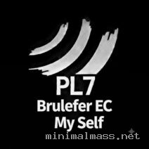Brulefer (EC), Jemss – My Self cover