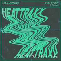 Lolu Menayed – Stay Sticky cover
