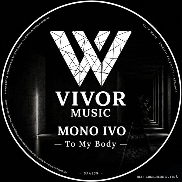 MONO IVO – To My Body