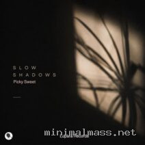 Picky Sweet – Slow Shadow cover