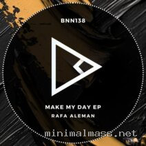 Rafa Aleman – Make My Day cover