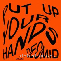 Deomid – Put Up Your Hands EP cover