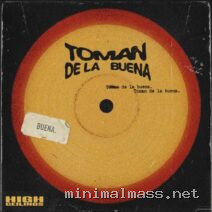 Toman – De La Buena cover