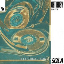 Nautik (US) – Get Busy cover