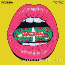 FOX&RA – Tic Tac cover