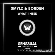 Borden, SMYLZ – What I Need cover
