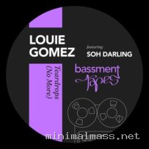 Louie Gomez, Soh Darling – Teardrops (No More) cover