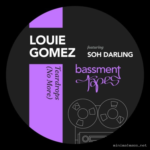 Louie Gomez, Soh Darling – Teardrops (No More)