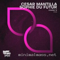 Cesar Mantilla, Sophie Du Futur – Cluster B cover