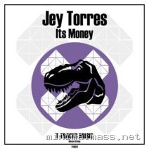 Jey Torres – Its Money cover