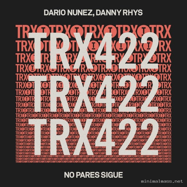 Dario Nunez, Danny Rhys – No Pares Sigue