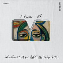 Pablo M, Sebastian Montoya, Salva (COL) – I Know EP cover