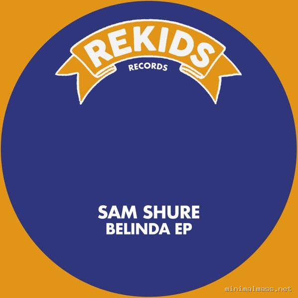 Sam Shure, Deer Jade – Belinda EP