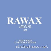 Pad Union – Unstable House cover