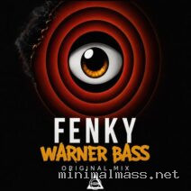 Fenky – Warner Bass (Original Mix) cover
