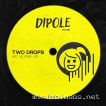 Two Drops – Set Us Free cover