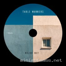 Table manners music – Major Way cover